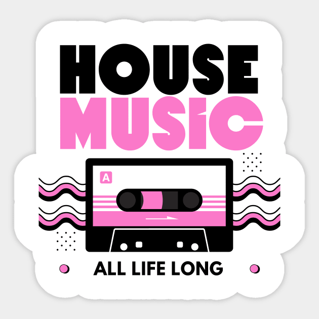 HOUSE MUSIC  - Cassette (Pink/Black) Sticker by DISCOTHREADZ 